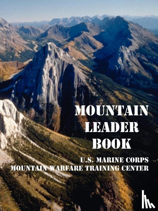 U S Marine Corps - Mountain Leader Book