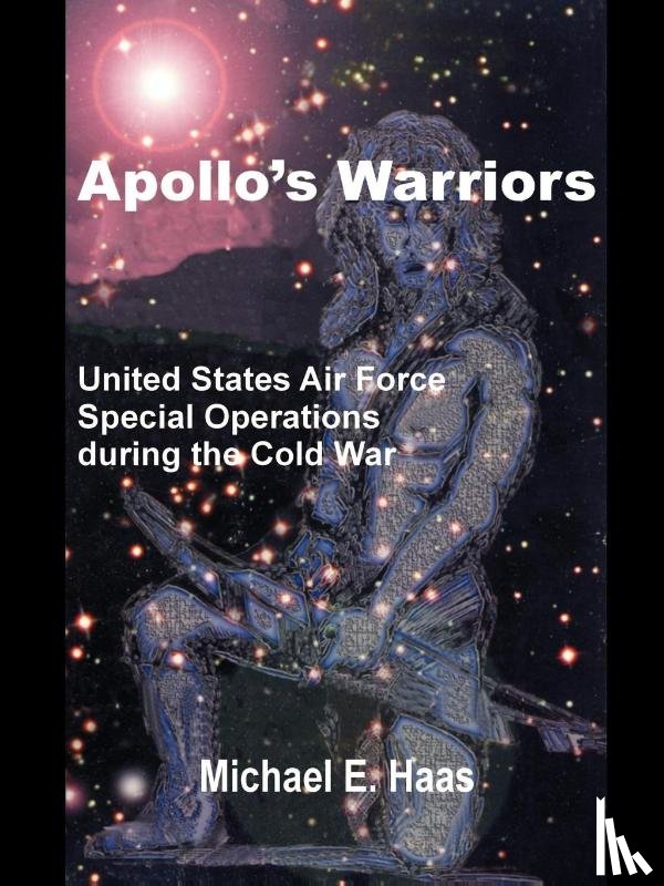Haas, Michael E - Apollo's Warriors