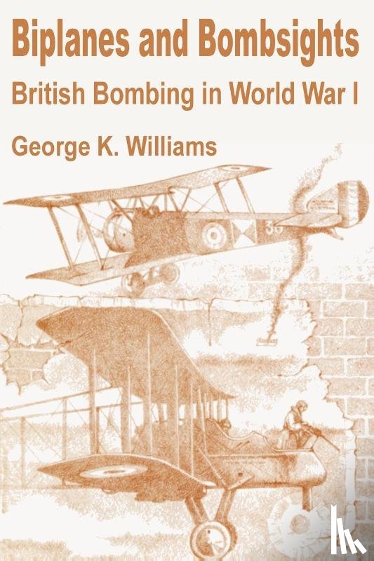 Williams, George K - Biplanes and Bombsights