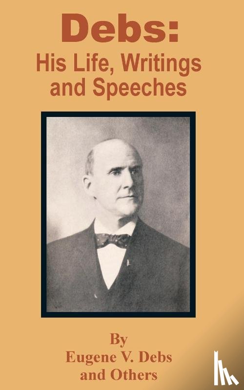 Debs, Eugene V - Debs