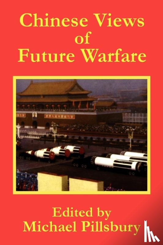  - Chinese Views of Future Warfare