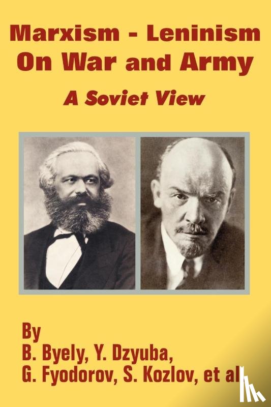 Byely, B, Dzyuba, Y - Marxism - Leninism On War and Army