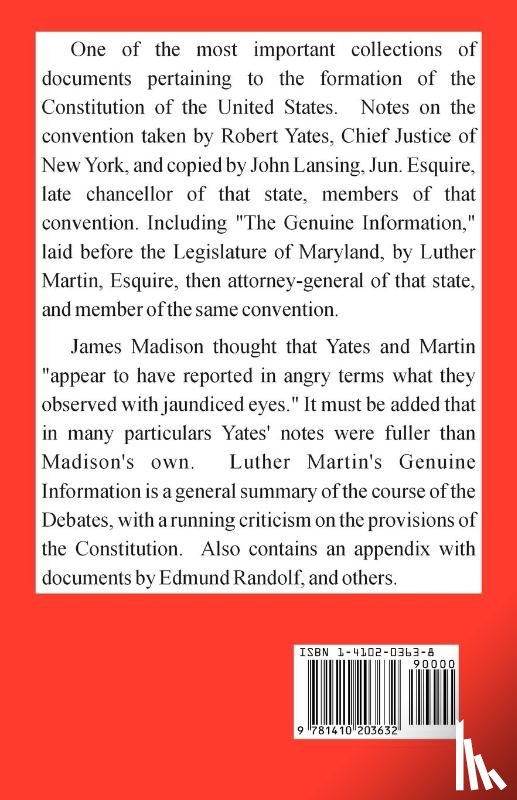 Yates, Robert - Secret Proceedings and Debates of the Constitutional Convention, 1787