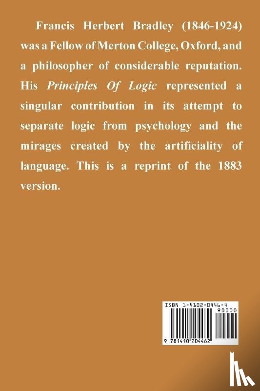 Bradley, F H - The Principles of Logic