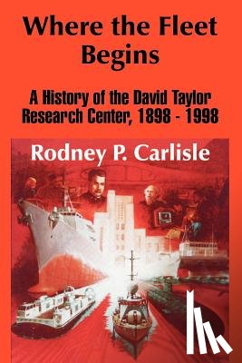 Carlisle, Rodney P. - Where the Fleet Begins