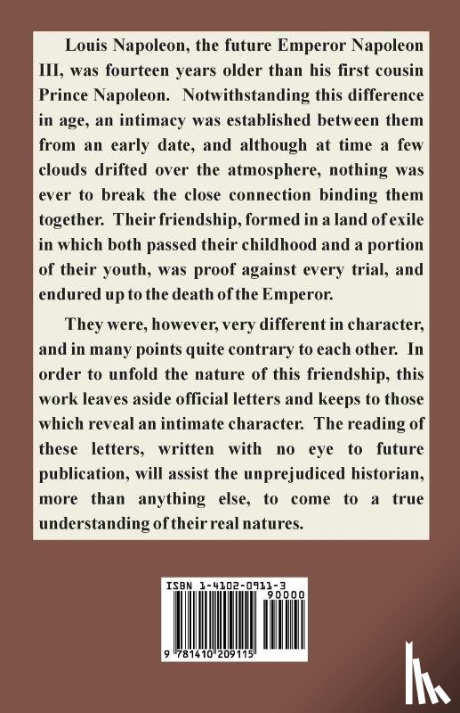 Napoleon III, Prince Napoleon - The Second Empire and Its Downfall