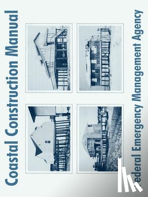 Federal Emergency Management Agency - Coastal Construction Manual