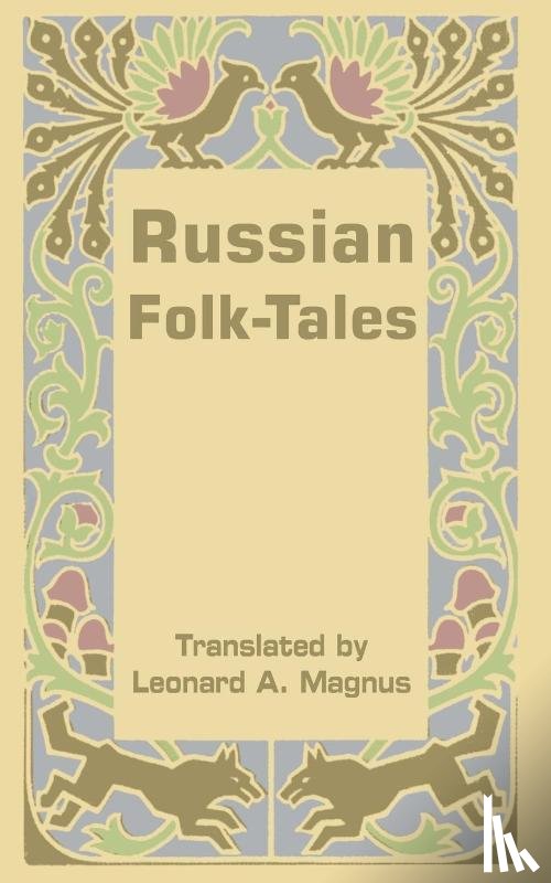  - Russian Folk-Tales