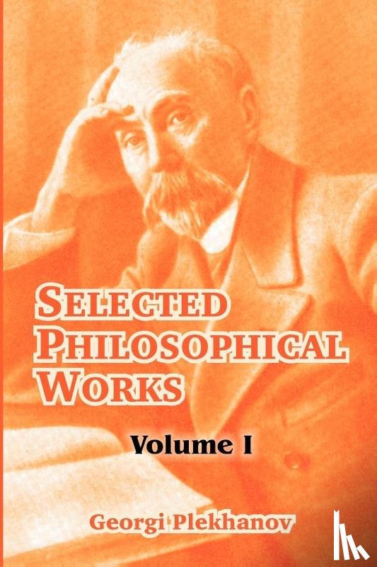 Plekhanov, Georgi - Selected Philosophical Works