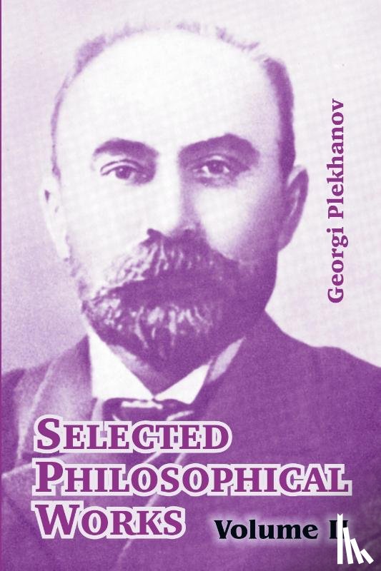 Plekhanov, Georgi - Selected Philosophical Works