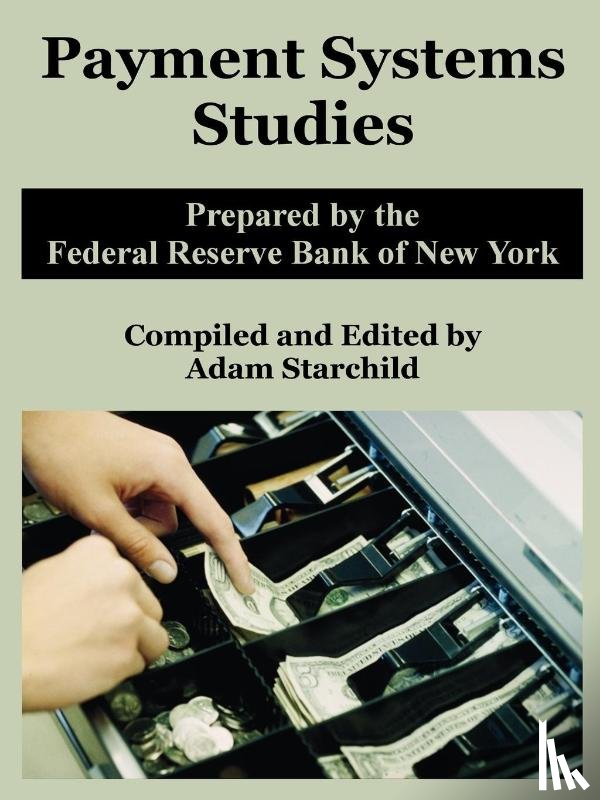 Federal Reserve Bank of New York - Payment Systems Studies