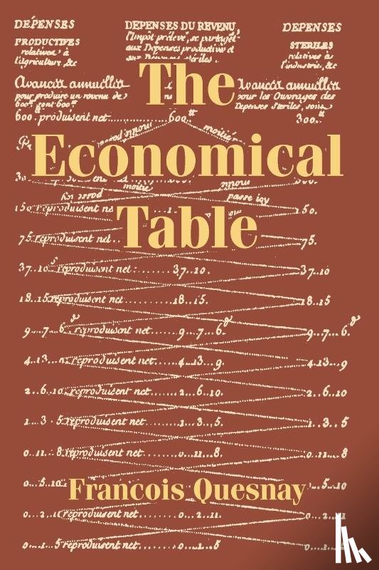 Quesnay, Francois - The Economical Table