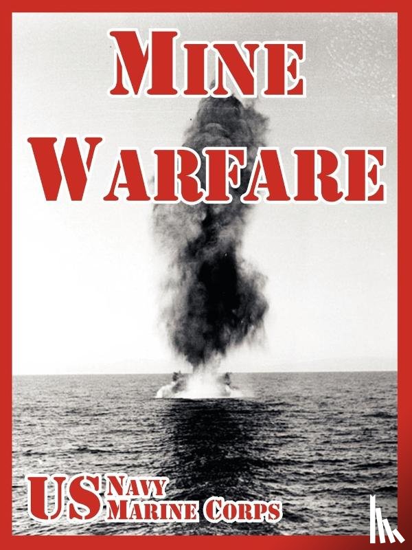 U S Navy, United States Marine Corps - Mine Warfare