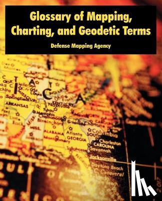 Defense Mapping Agency - Glossary of Mapping, Charting, and Geodetic Terms