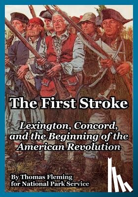 Fleming, Thomas, National Park Service - The First Stroke