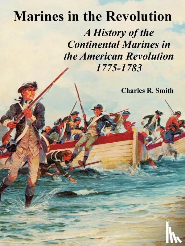 Smith, Charles R - Marines in the Revolution