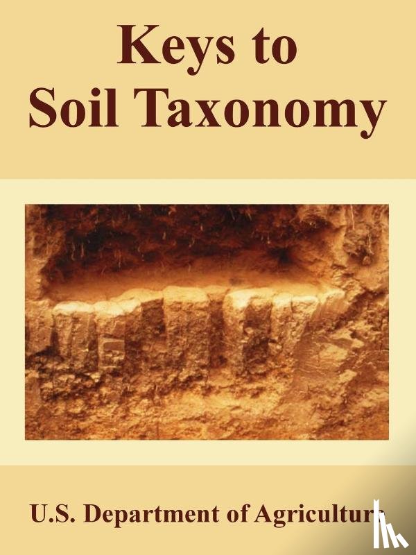 U S Department of Agriculture - Keys to Soil Taxonomy