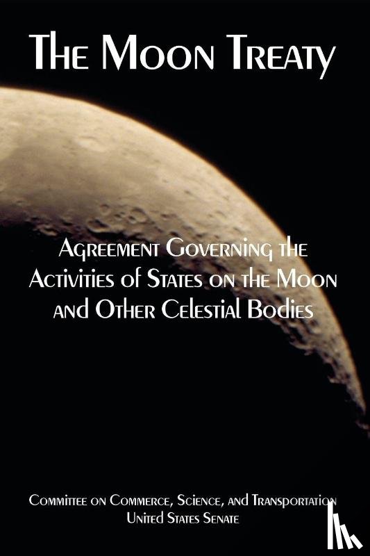 United States Senate - The Moon Treaty