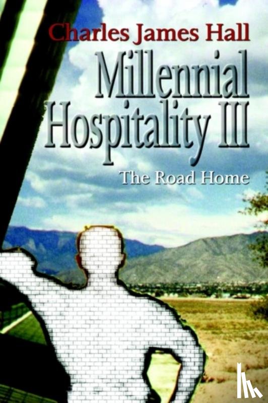Hall, Charles James - Millennial Hospitality III
