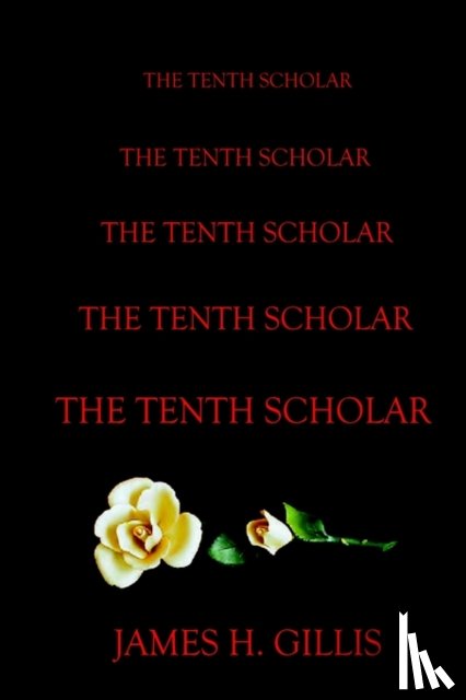 Gillis, James - The Tenth Scholar