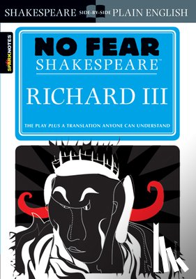 Shakespeare, William, SparkNotes - Richard III