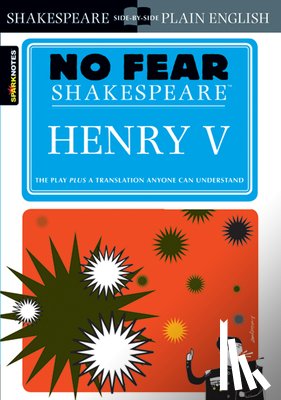 Shakespeare, William, SparkNotes - Henry V