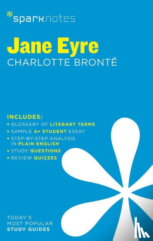 SparkNotes, Bronte, Charlotte - Jane Eyre SparkNotes Literature Guide