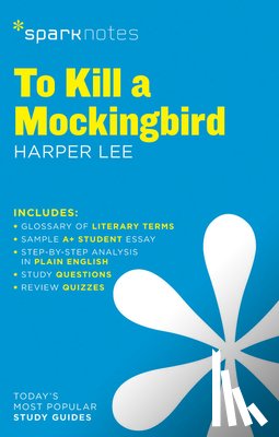 SparkNotes, Lee, Harper - To Kill a Mockingbird SparkNotes Literature Guide