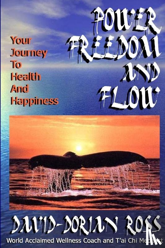 Ross, David-Dorian - Power, Freedom and Flow