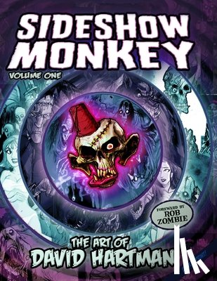 Hartman, David - SIDESHOW MONKEY - The art of David Hartman