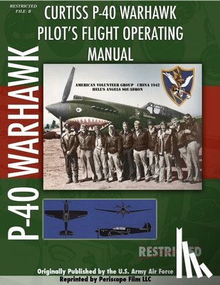 Film.com, Periscope - P-40 Warhawk Pilot's Flight Operating Manual
