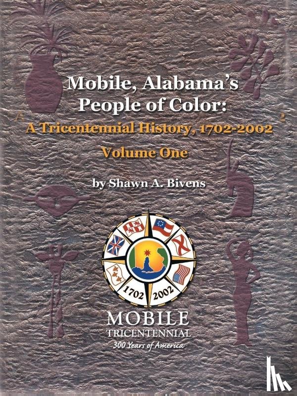 Bivens, Shawn A. - Mobile, Alabama's People of Color