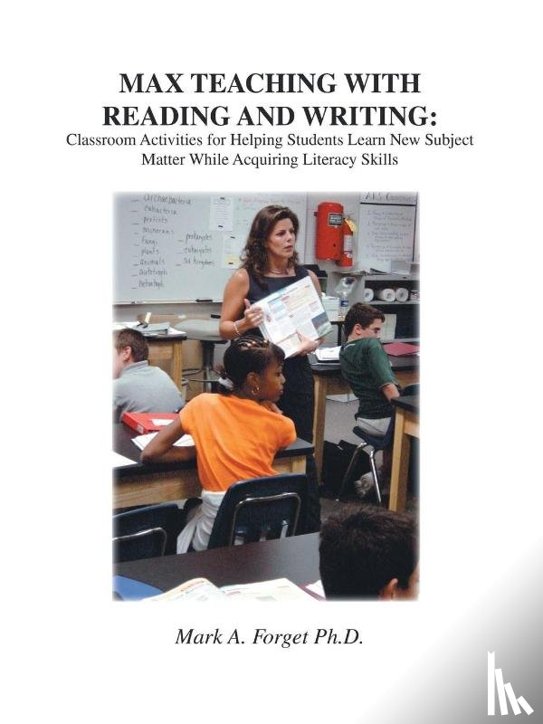 Forget, Mark A. - MAX Teaching with Reading and Writing