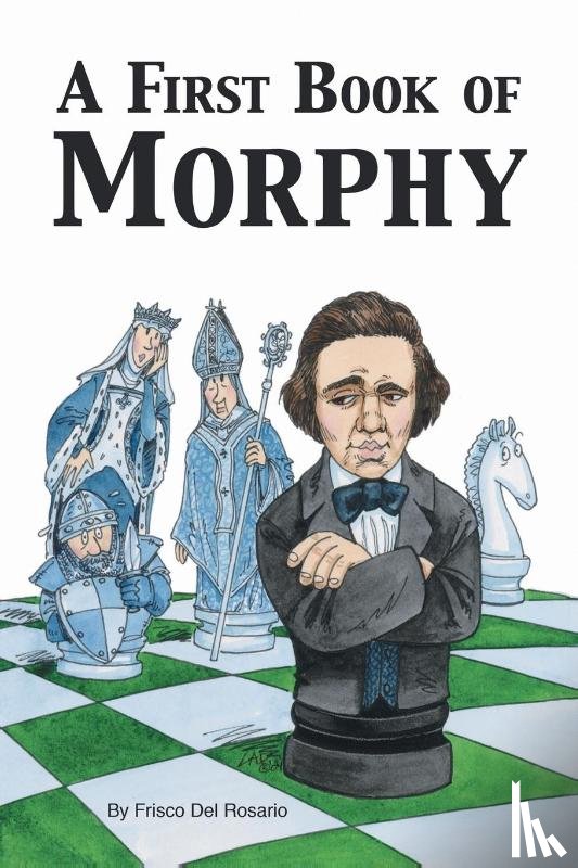 Rosario, Frisco Del - A First Book of Morphy