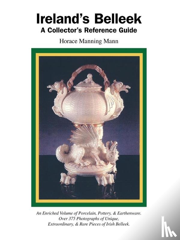 Mann, Horace Manning - Ireland's Belleek