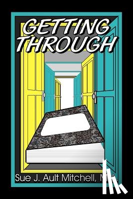 Mitchell, Sue J. Ault - Getting Through