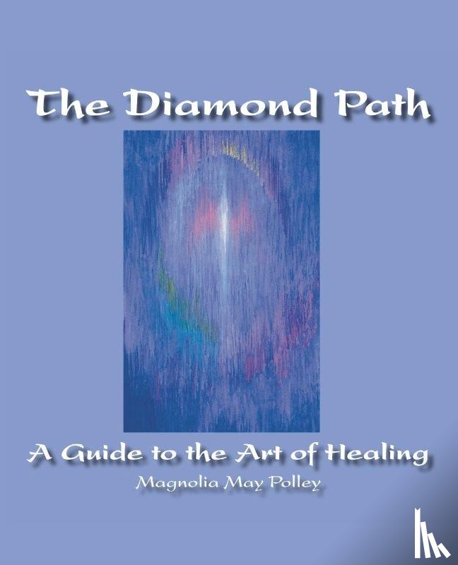 Polley, Magnolia May - The Diamond Path