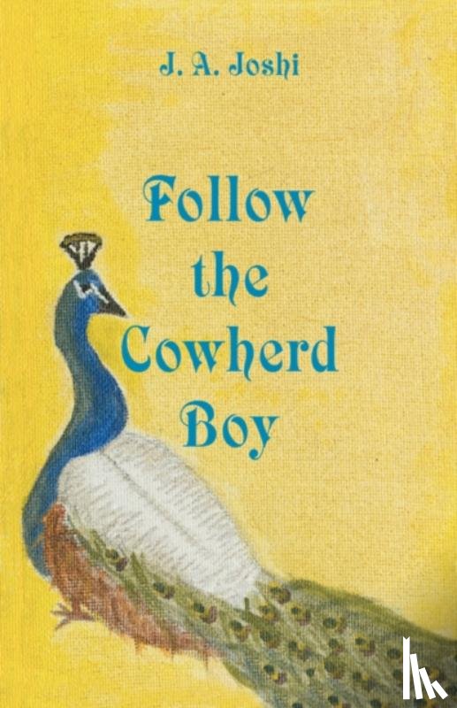 Joshi, J.A. - Follow the Cowherd Boy