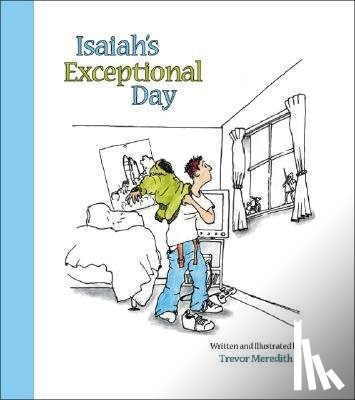 Meredith, Trevor - Isaiah's Exceptional Day
