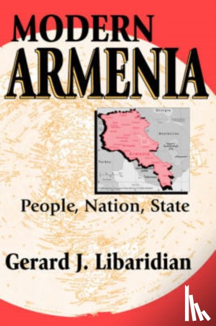 Libaridian, Gerard - Modern Armenia
