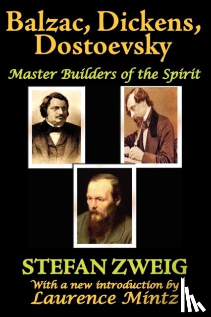 Zweig, Stefan - Balzac, Dickens, Dostoevsky