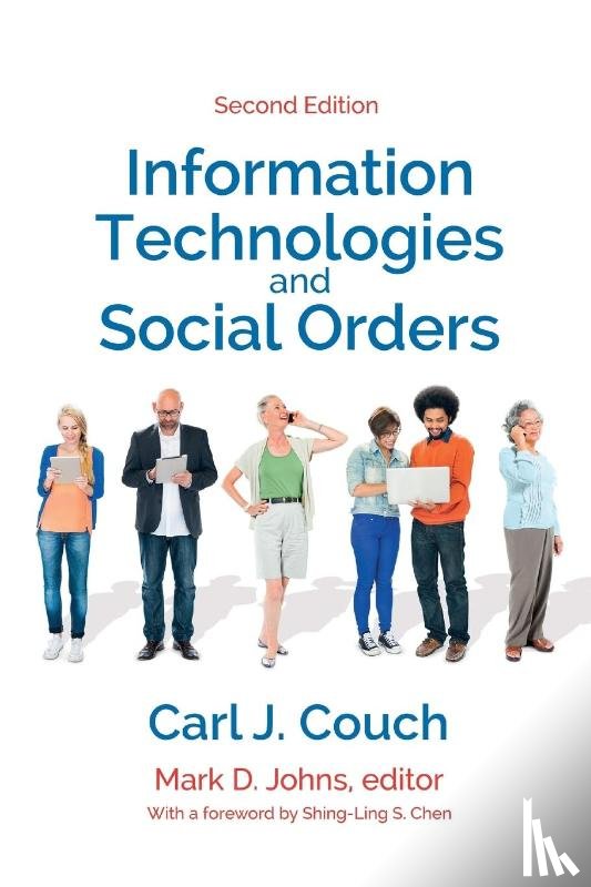 Couch, Carl J. - Information Technologies and Social Orders