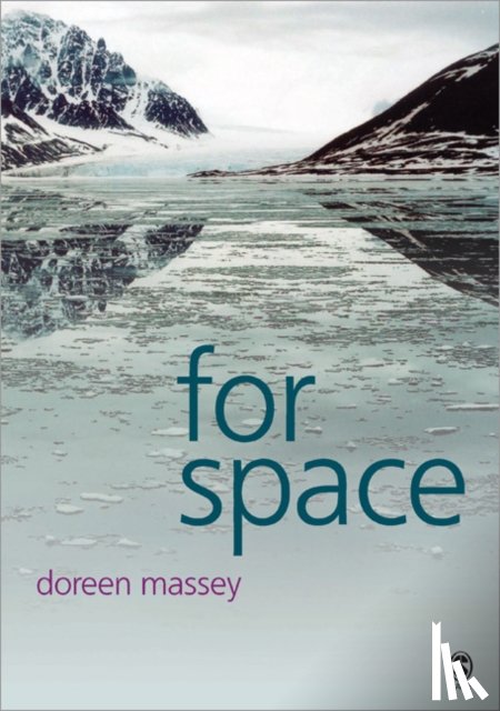 Massey, Doreen B - For Space