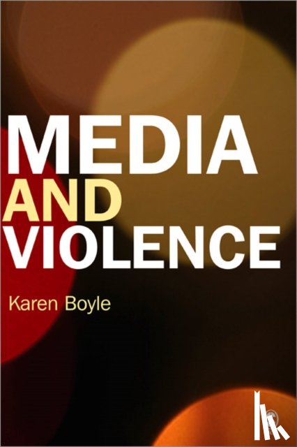 Boyle, Karen - Media and Violence