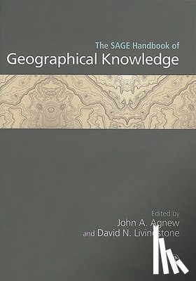 Agnew - The SAGE Handbook of Geographical Knowledge