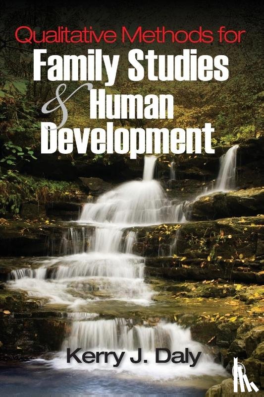 Daly, Kerry J. - Qualitative Methods for Family Studies and Human Development
