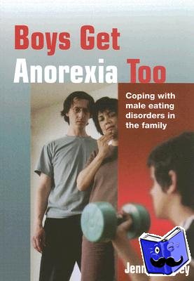 Langley, Jenny - Boys Get Anorexia Too