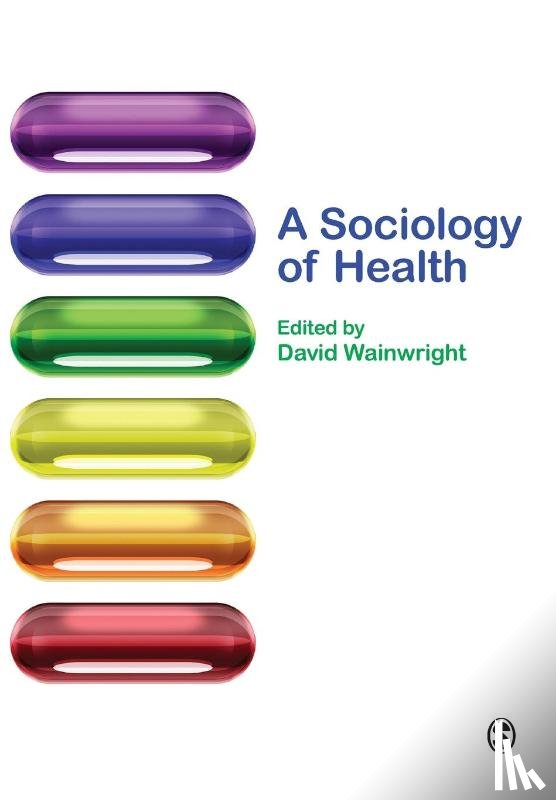  - A Sociology of Health