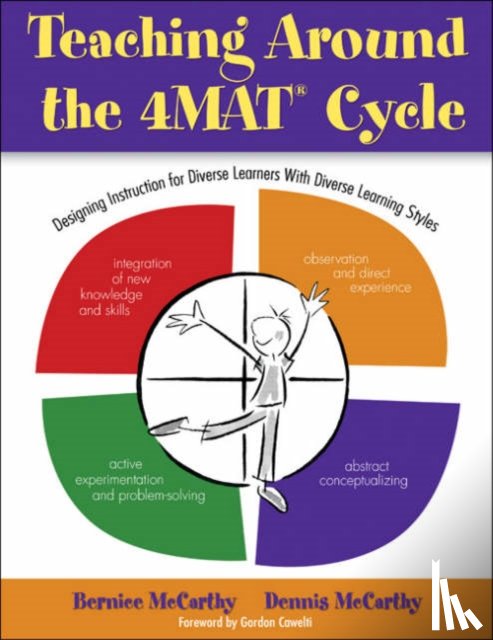 McCarthy, Bernice, McCarthy, Dennis - Teaching Around the 4MAT® Cycle