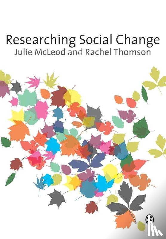 McLeod, Julie, Thomson, Rachel - Researching Social Change